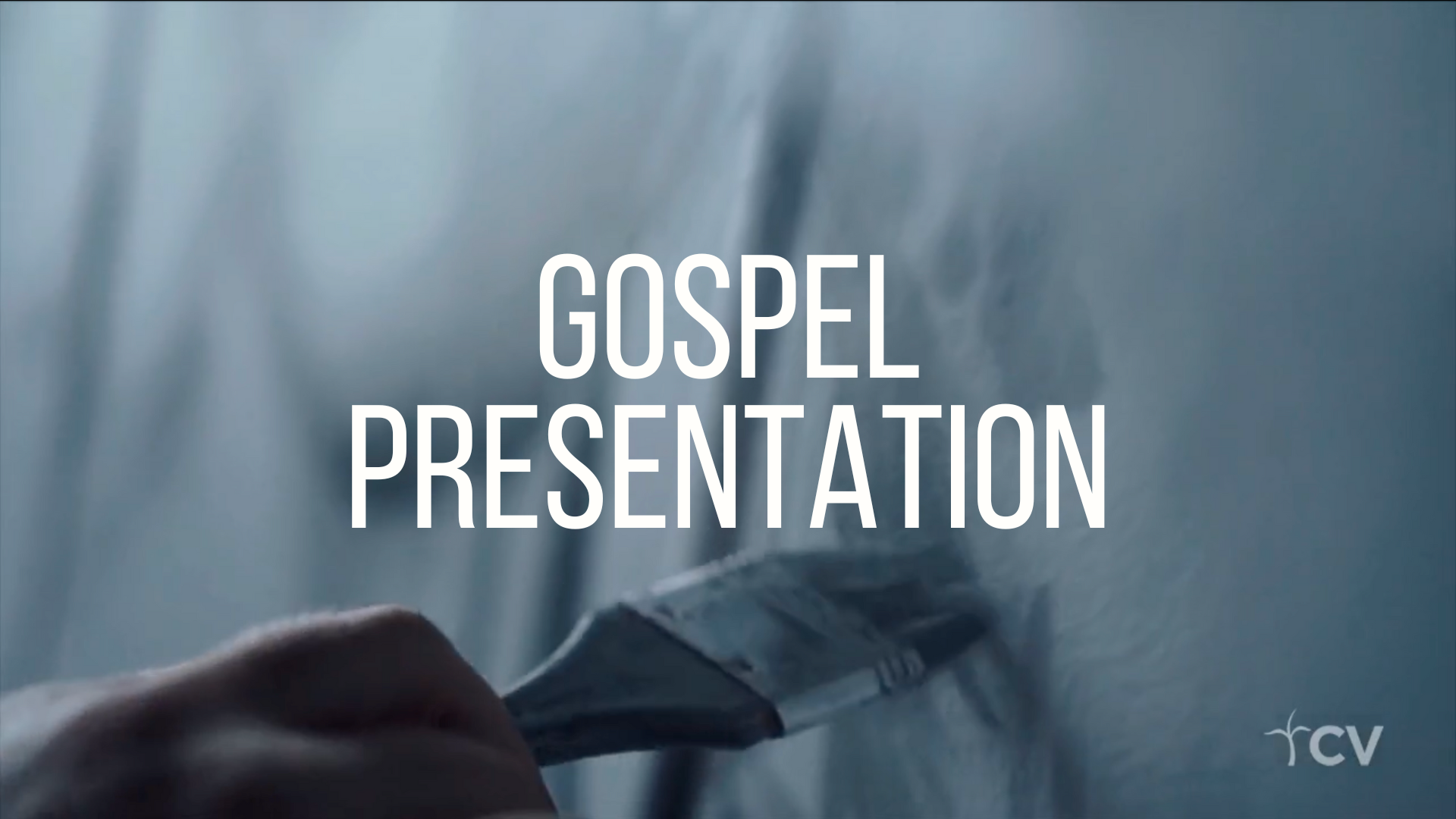 Gospel Presentation